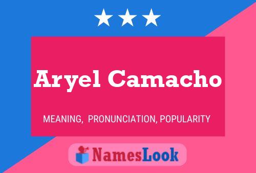 Aryel Camacho Name Poster