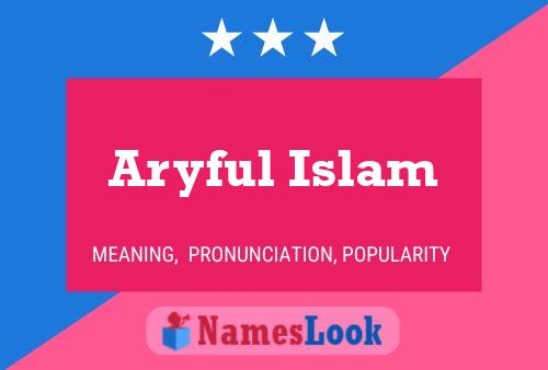 Aryful Islam Name Poster