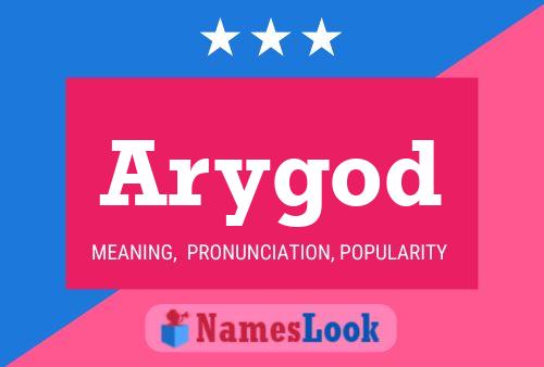 Arygod Name Poster