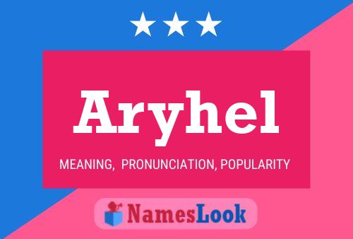 Aryhel Name Poster