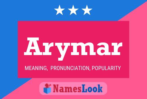 Arymar Name Poster