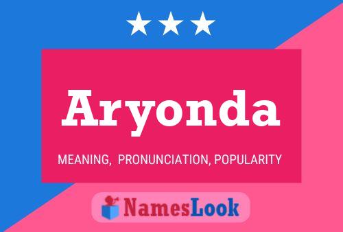 Aryonda Name Poster