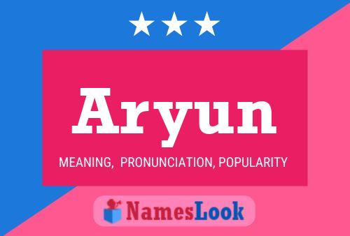 Aryun Name Poster