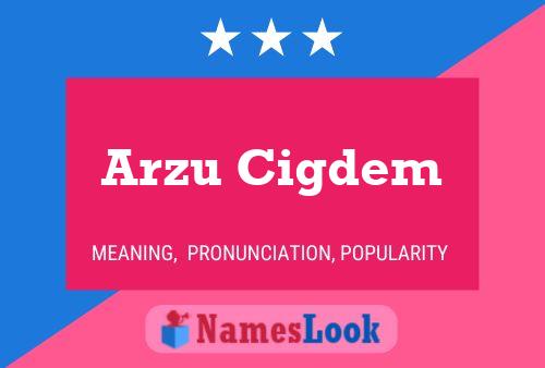 Arzu Cigdem Name Poster