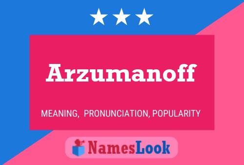 Arzumanoff Name Poster