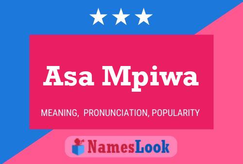 Asa Mpiwa Name Poster