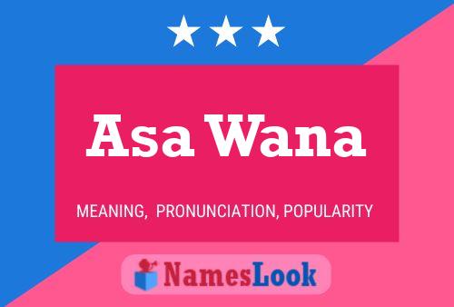 Asa Wana Name Poster