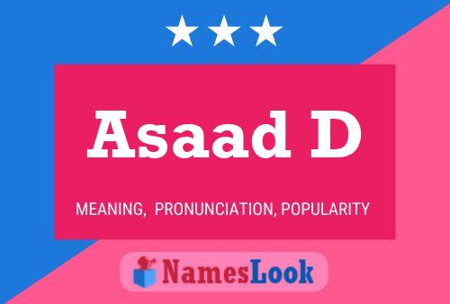 Asaad D Name Poster