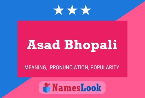 Asad Bhopali Name Poster