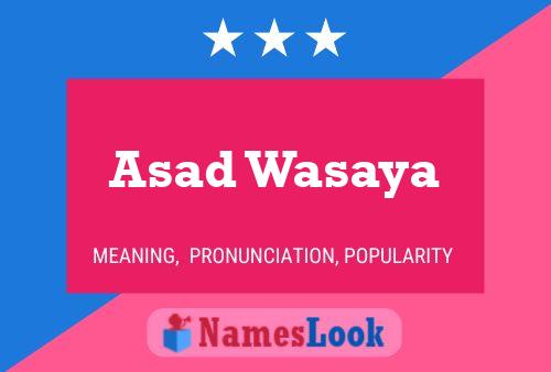 Asad Wasaya Name Poster