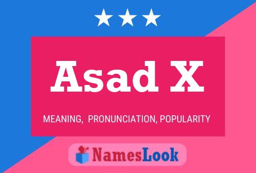 Asad X Name Poster