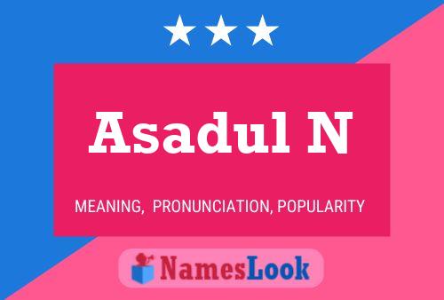 Asadul N Name Poster