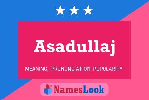 Asadullaj Name Poster