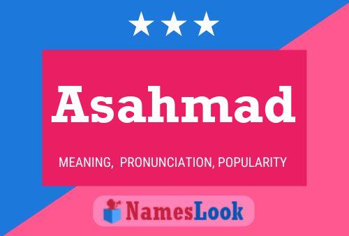 Asahmad Name Poster