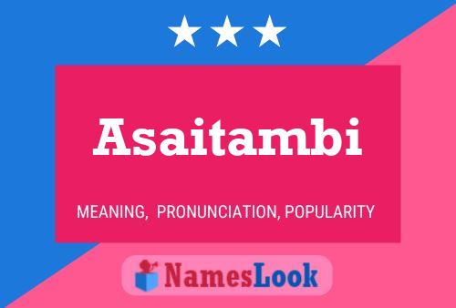 Asaitambi Name Poster