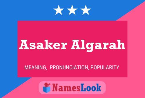 Asaker Algarah Name Poster