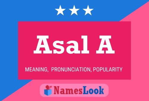 Asal A Name Poster