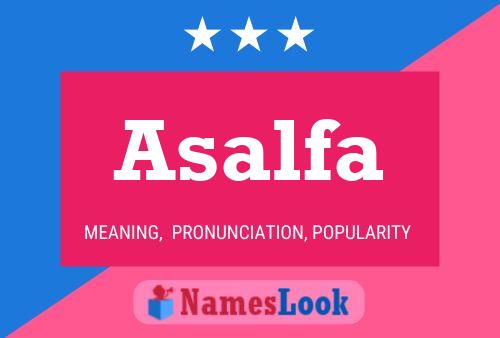 Asalfa Name Poster