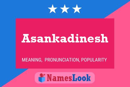 Asankadinesh Name Poster