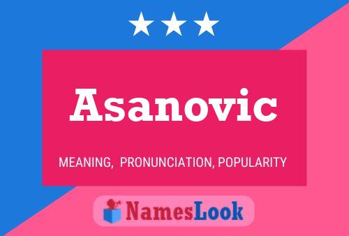 Asanovic Name Poster