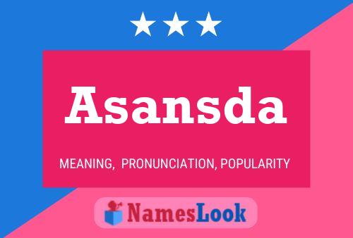 Asansda Name Poster