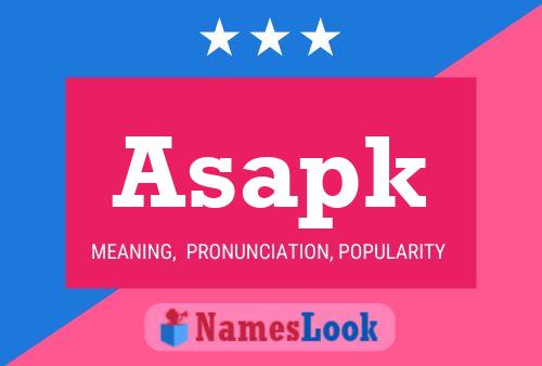 Asapk Name Poster