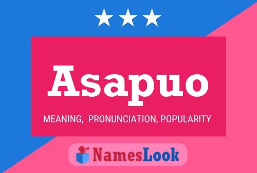 Asapuo Name Poster