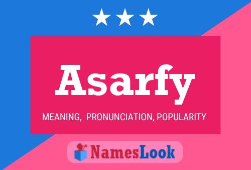 Asarfy Name Poster