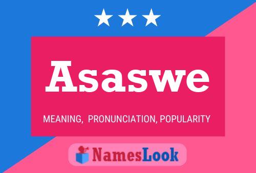 Asaswe Name Poster