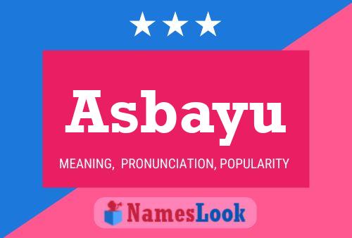 Asbayu Name Poster