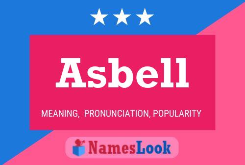 Asbell Name Poster