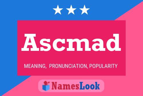 Ascmad Name Poster