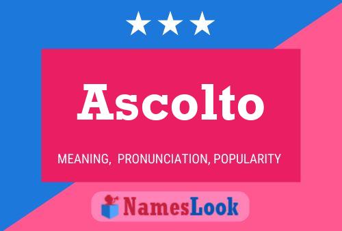 Ascolto Name Poster