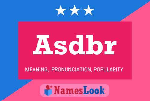 Asdbr Name Poster