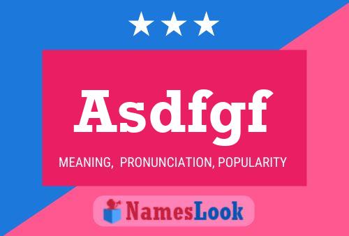 Asdfgf Name Poster