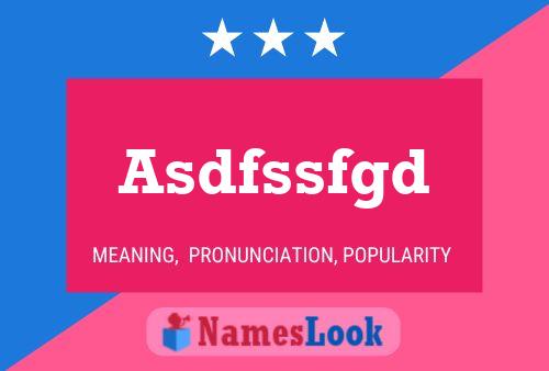 Asdfssfgd Name Poster