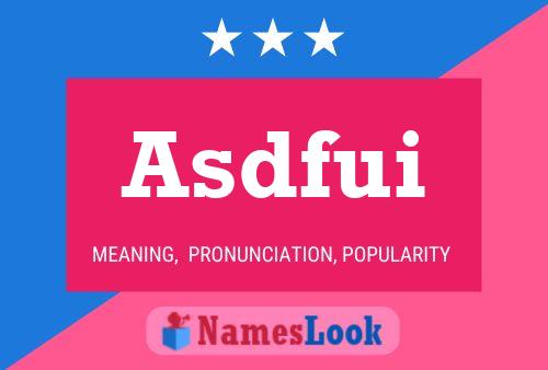 Asdfui Name Poster