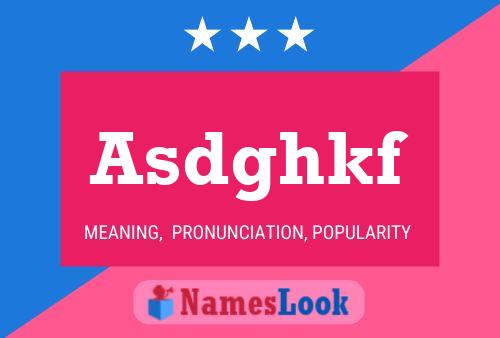 Asdghkf Name Poster