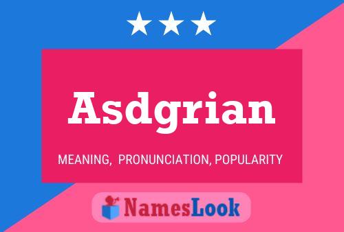 Asdgrian Name Poster