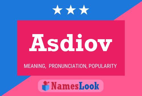 Asdiov Name Poster