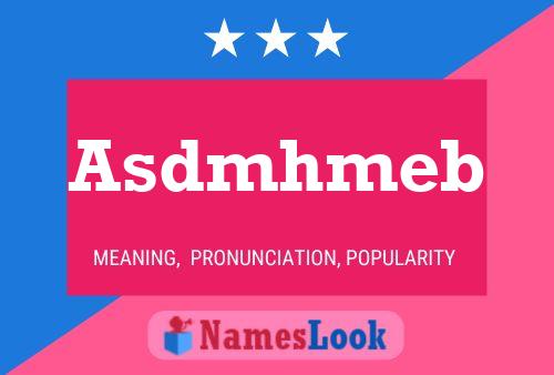 Asdmhmeb Name Poster