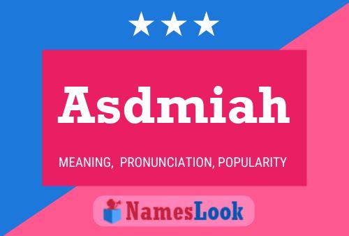 Asdmiah Name Poster