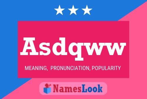 Asdqww Name Poster