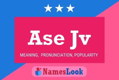 Ase Jv Name Poster