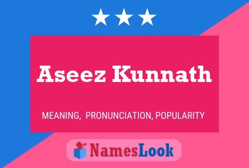 Aseez Kunnath Name Poster