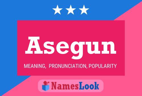 Asegun Name Poster