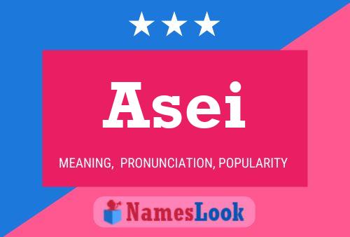 Asei Name Poster