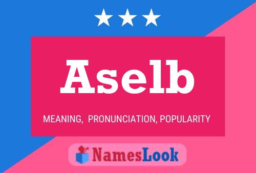 Aselb Name Poster