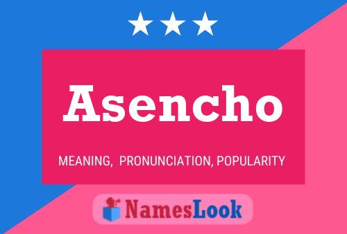 Asencho Name Poster