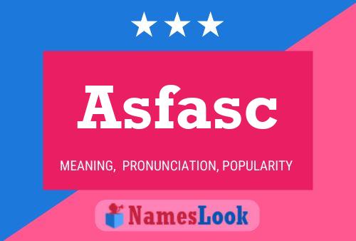 Asfasc Name Poster